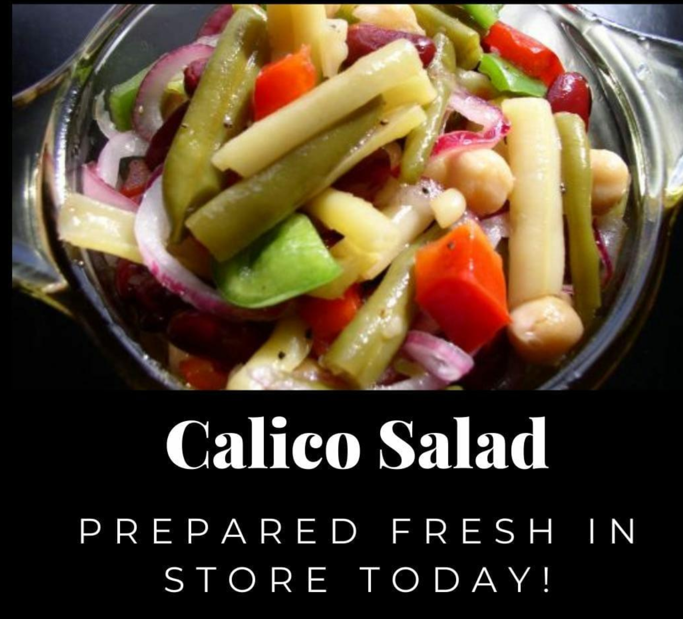 Calico Salad, 16 oz